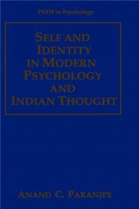 Self and Identity in Modern Psychology and Indian Thought
