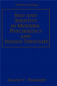 Self and Identity in Modern Psychology and Indian Thought