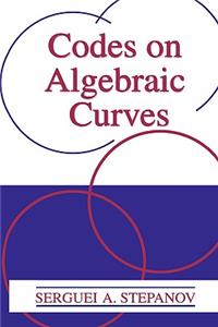 Codes on Algebraic Curves