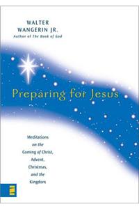 Preparing for Jesus