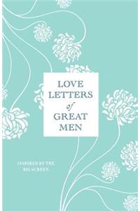 Love Letters of Great Men