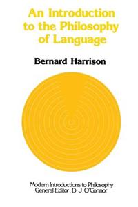 Introduction to the Philosophy of Language