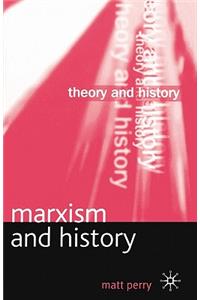 Marxism and History