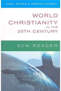 World Christianity in the 20th Century