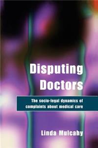 Disputing Doctors