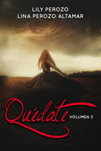 Quédate