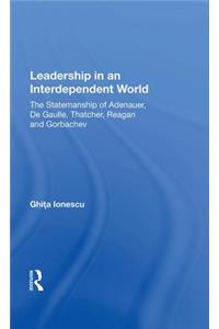 Leadership In An Interdependent World
