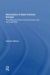 Revolution in Eastcentral Europe