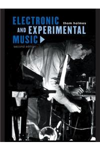 Electronic and Experimental Music