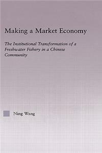 Making a Market Economy