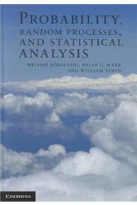 Probability, Random Processes, and Statistical Analysis