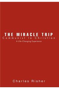 The Miracle Trip