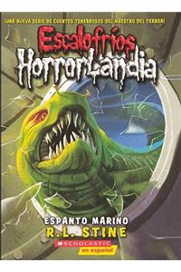 Espanto Marino (Creep from the Deep)