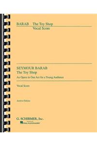 The Toy Shop: Vocal Score