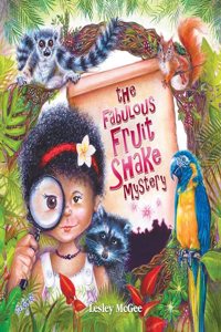 The Fabulous Fruit Shake Mystery