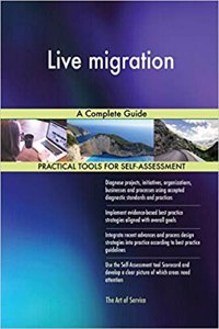 Live migration A Complete Guide