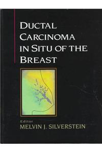 Ductal Carcinoma in Situ of the Breast