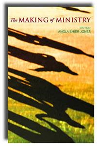 The Making of Ministry