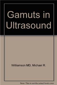 Gamuts in Ultrasound