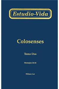 Estudio-Vida de Colosenses: Mensajes 24-44