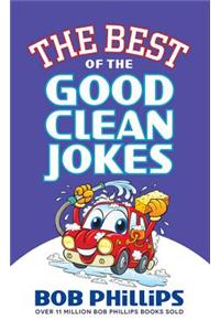 The Best of the Good Clean Jokes
