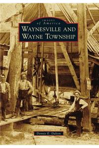 Waynesville and Wayne Township