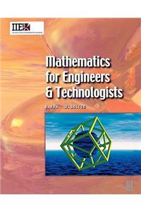 Mathematics for Engineers and Technologists