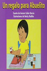 Un Regalo Para Abuelito (a Present for Grandpa)
