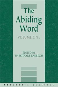 Abiding Word, Volume 1