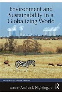 Environment and Sustainability in a Globalizing World