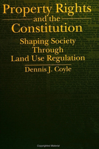 Property Rights and the Constitution