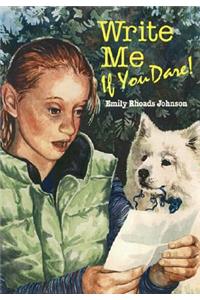 Write Me If You Dare!
