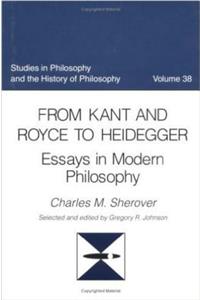 From Kant and Royce to Heidegger