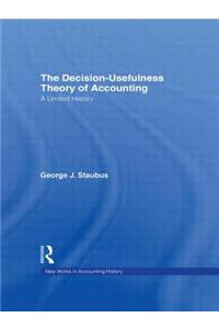 The Decision Usefulness Theory of Accounting