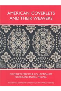 American Coverlets and Their Weavers