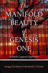 Manifold Beauty of Genesis One