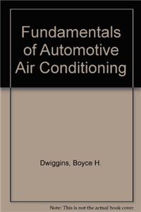 Fundamentals of Automotive Air Conditioning