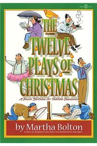 The Twelve Plays of Christmas