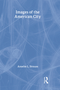 Images of the American City
