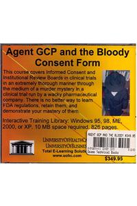 Agent GCP and the Bloody Consent Form