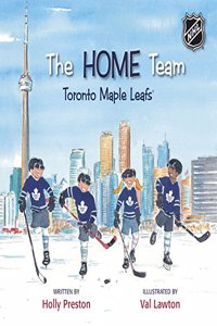 The Home Team Toronto Maple Leafs