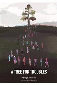Tree For Troubles