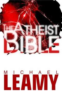 The Atheist Bible