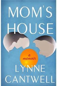 Mom's House