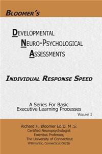 Bloomer's Delopmental Neuropsychological Assessments DNA Volume 1