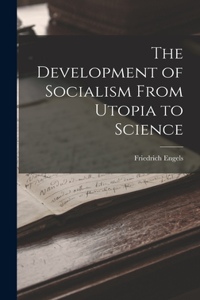 Development of Socialism From Utopia to Science