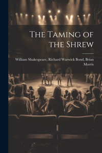 Taming of the Shrew