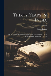 Thirty Years In India