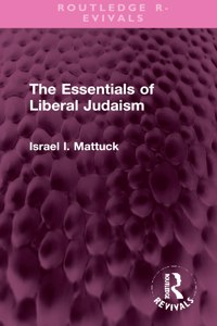 The Essentials of Liberal Judaism