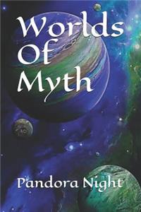 Worlds Of Myth